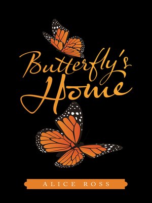 cover image of Butterfly's Home